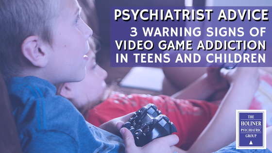 Warning Signs of Video Game Addiction